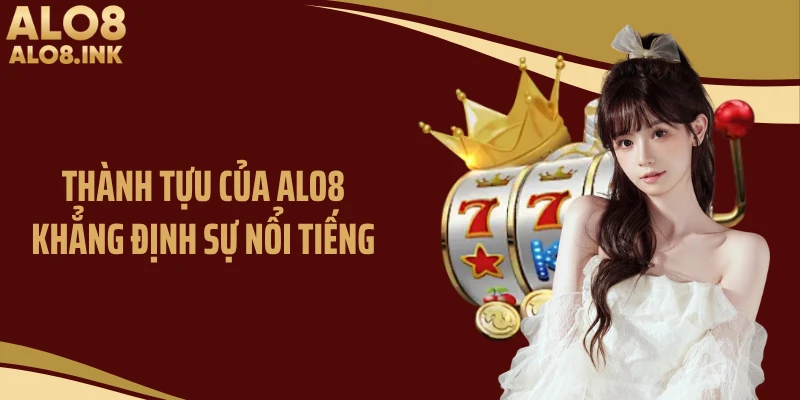 Thành tựu của ALO8 khẳng định sự nổi tiếng