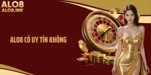 ALO8 Có Uy Tín Không? Đánh Giá Toàn Diện Từ Hội Viên