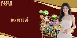 Dàn Đề 60 Số Bất Bại- Phương Pháp Chọn Số Tỷ Lệ Trúng Cao