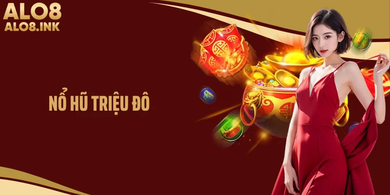 Nổ Hũ Triệu Đô- Cơ Hội Đổi Đời Từ Những Vòng Quay May Mắn